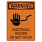 Signmission Safety Sign, OSHA WARNING, 7" Height, Electrical Hazard Do, Portrait OS-WS-D-57-V-13126 - alternate 1